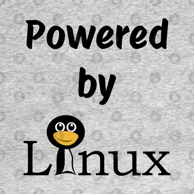 Powered By Linux by Tees4Chill